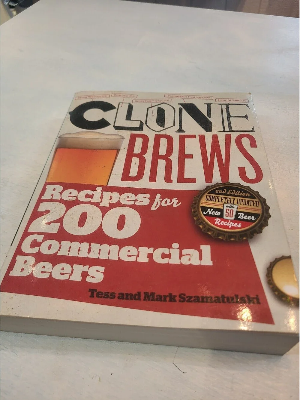 Clone Brews Recipes for 200 Commercial Beers Paperback Tess & Mark Szamatulski